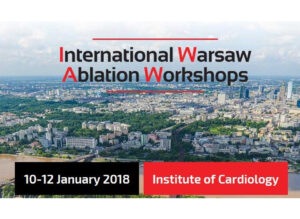 2018/01 – International Warsaw Ablation Workshops
