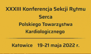 XXXIII Konferencja Sekcji Rytmu Serca - POLSTIM 2022